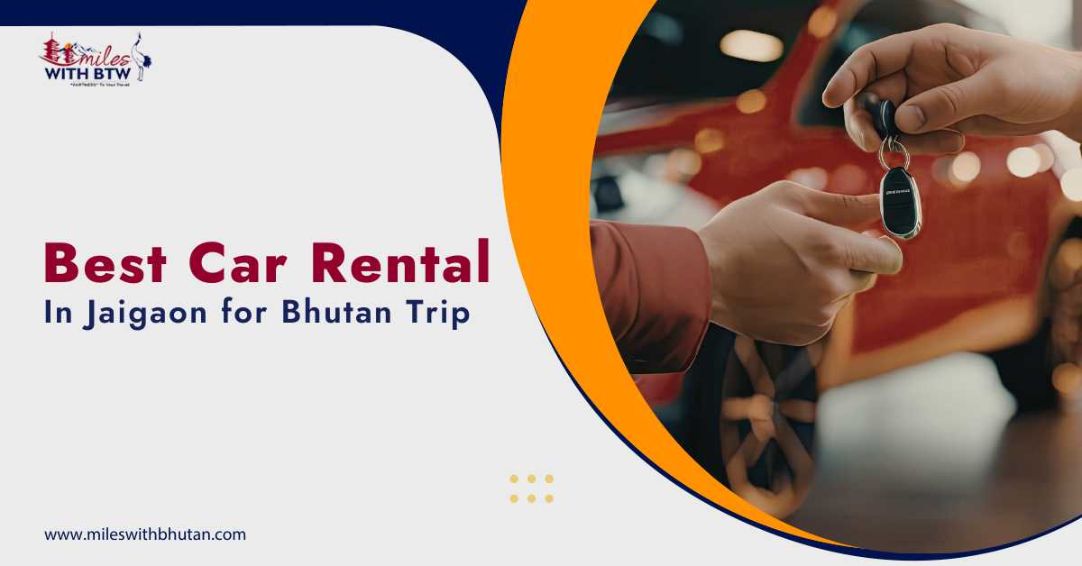Best Car Rental in Jaigaon for Bhutan Trip