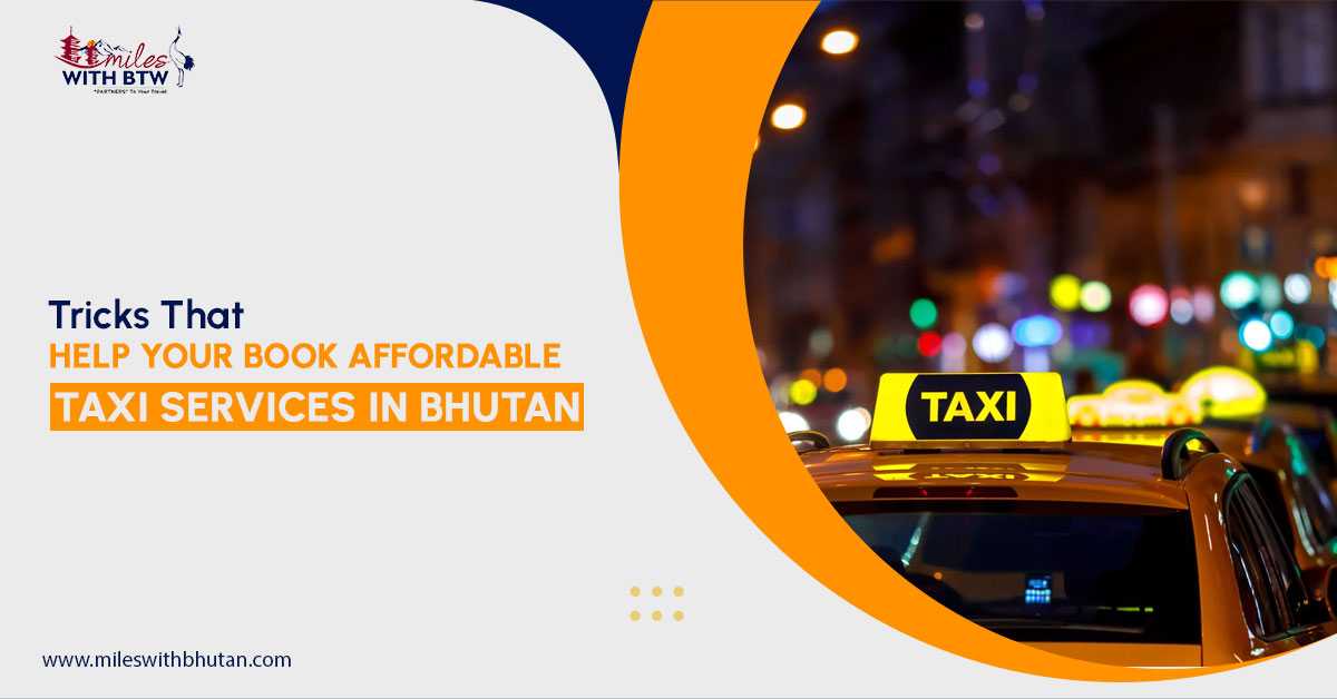 Taxi Services in Bhutan