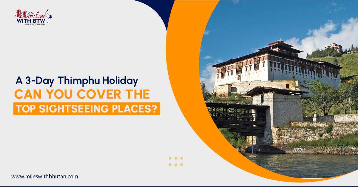 bhutan tour package from Jaigaon